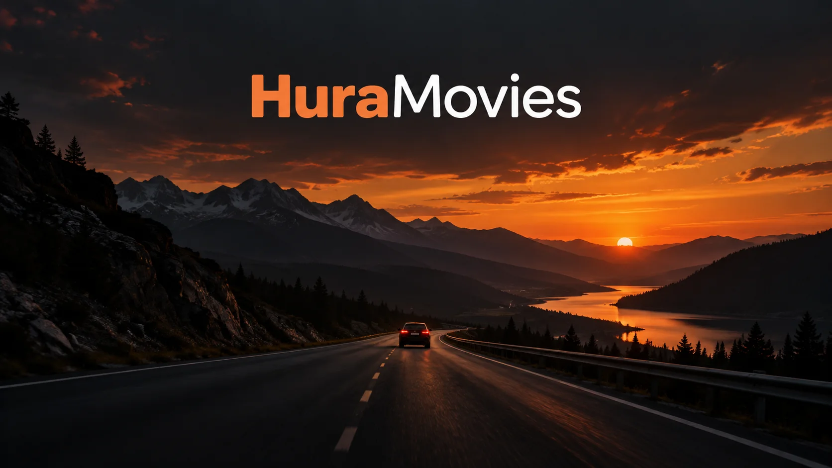 HuraMovies orange and white lettering over an original mountain-road movie-night scene
